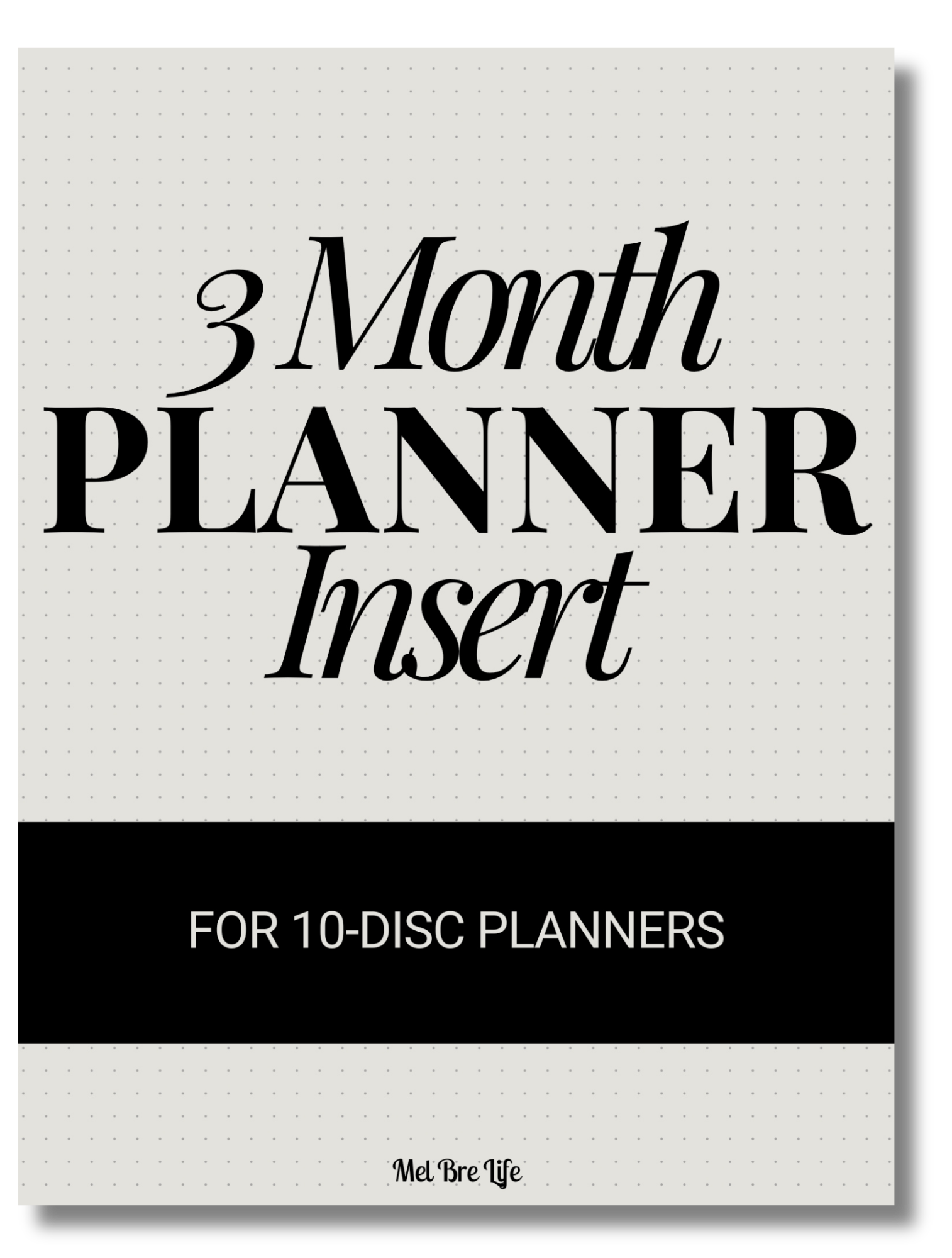 Undated 3-Month Planner Insert | 10-Disc Planners